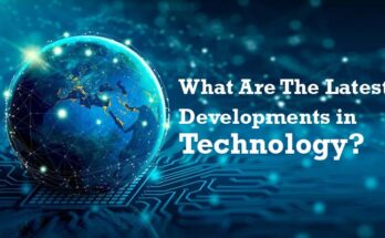 developmens in technology